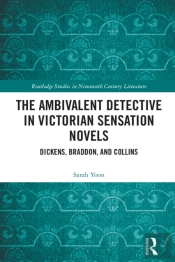 Ambivalent Detective In Victorian Sensation Novels