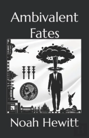Ambivalent Fates