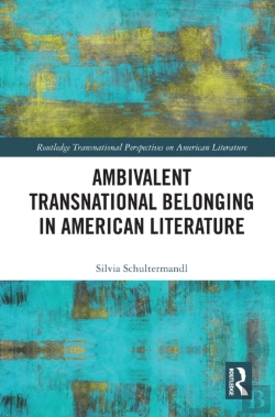 Bertrand.pt - Ambivalent Transnational Belonging In American Literature
