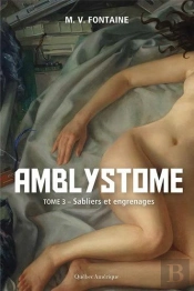 Amblystome V.03: Sabliers Et Engrenages