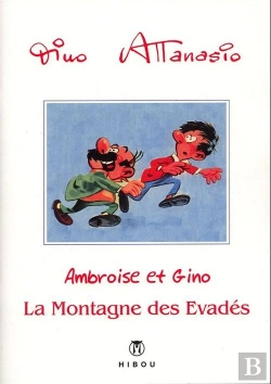 Bertrand.pt - Ambroise Et Gino T.3 - La Montagne Des Evades