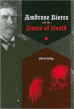 Bertrand.pt - Ambrose Bierce And The Dance Of Death