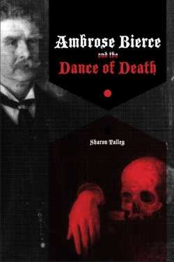 Bertrand.pt - Ambrose Bierce And The Dance Of Death