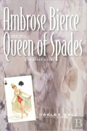 Ambrose Bierce And The Queen Of Spades