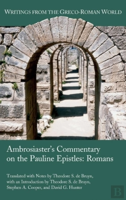 Bertrand.pt - Ambrosiaster'S Commentary On The Pauline Epistles