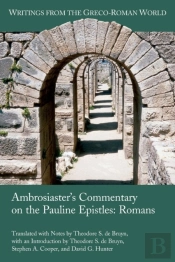 Ambrosiaster'S Commentary On The Pauline Epistles