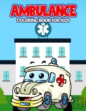 Ambulance Coloring Book For Kids
