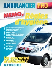 Ambulancier Professionnelle - Regles D'Hygiene Et De Securite