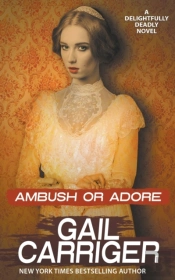 Ambush Or Adore