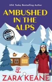 Ambushed In The Alps