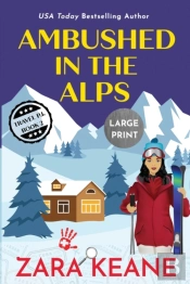 Ambushed In The Alps