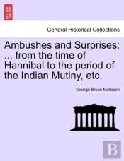 Ambushes And Surprises: ... From The Tim
