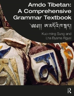 Bertrand.pt - Amdo Tibetan: A Comprehensive Grammar Textbook