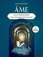 Âme : Accompagner Les Changements De Vie