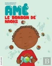 Amé, Le Bonbon De Naoki