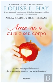 Ame-se e Cure o Seu Corpo