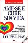 Ame-se e Cure Sua Vida