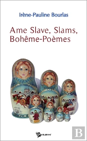 Âme Slave, Slams, Bohême-Poèmes