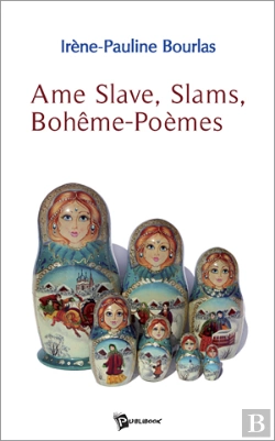 Bertrand.pt - Âme Slave, Slams, Bohême-Poèmes