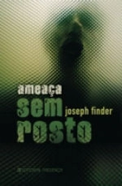 Ameaça Sem Rosto