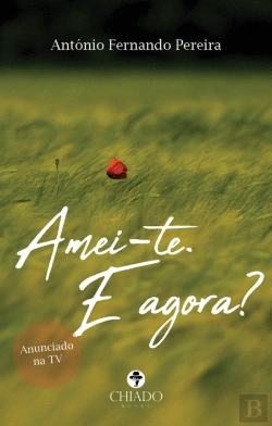 Bertrand.pt - Amei-te. E Agora?