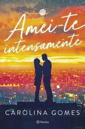 Amei-Te Intensamente