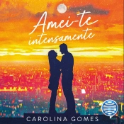 Amei-Te Intensamente - Vol. 1