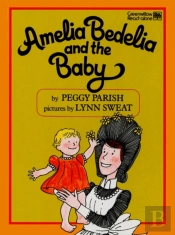 Amelia Bedelia And The Baby
