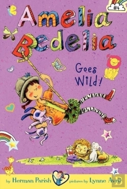 Bertrand.pt - Amelia Bedelia Chapter Book #4: Amelia Bedelia Goes Wild!