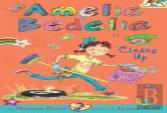 Amelia Bedelia Chapter Book #6: Amelia Bedelia Cleans Up