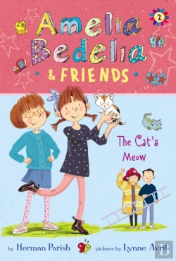 Bertrand.pt - Amelia Bedelia & Friends #2: Amelia Bedelia & Friends The Cat'S Meow