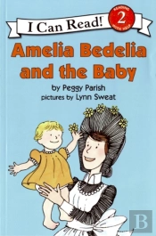 Amelia Bedelia & The Baby I Can Read