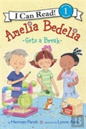 Amelia Bedelia Gets A Break
