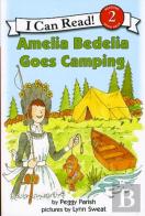 Amelia Bedelia Goes Camping