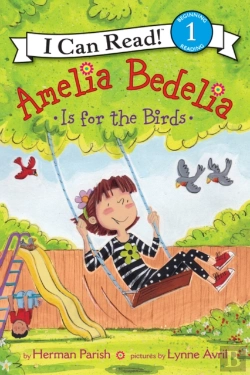 Bertrand.pt - Amelia Bedelia Is For The Birds