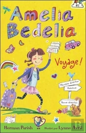 Amelia Bedelia - T3 : Voyage !