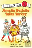 Amelia Bedelia Talks Turkey