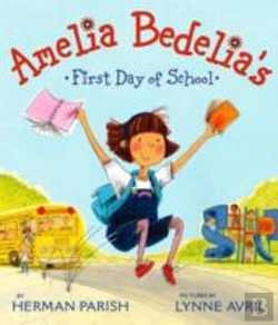Bertrand.pt - Amelia Bedelia'S First Day Of School