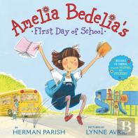 Amelia Bedelia'S First Day Of School Holiday