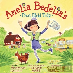 Bertrand.pt - Amelia Bedelia'S First Field Trip