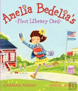 Bertrand.pt - Amelia Bedelia'S First Library Card