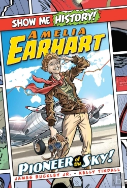 Bertrand.pt - Amelia Earhart: Pioneer Of The Sky!