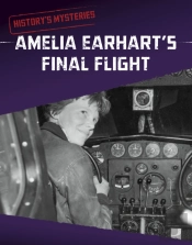Amelia Earhart'S Final Flight