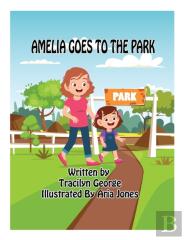 Amelia Goes To The Park