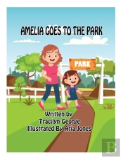 Amelia Goes To The Park