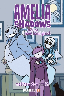 Bertrand.pt - Amelia Shadows And The New Head Ghost