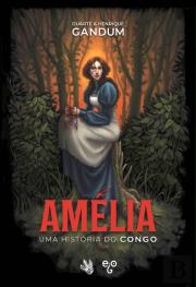 Amélia - Uma História do Congo