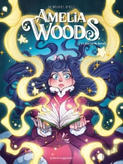 Amelia Woods Tome 3 : Le Journal De Serena