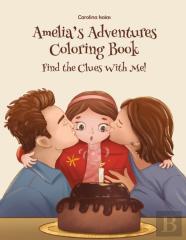 Amelia'S Adventures Coloring Book
