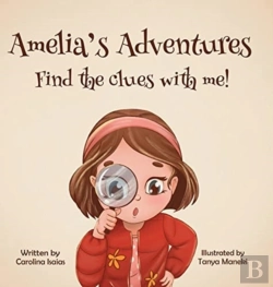 Bertrand.pt - Amelia'S Adventures-Find The Clues With Me!